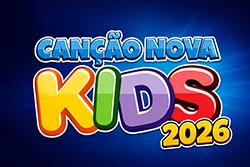 Canção Nova Kids - 2026 - Canção Nova em Cacheora Paulista